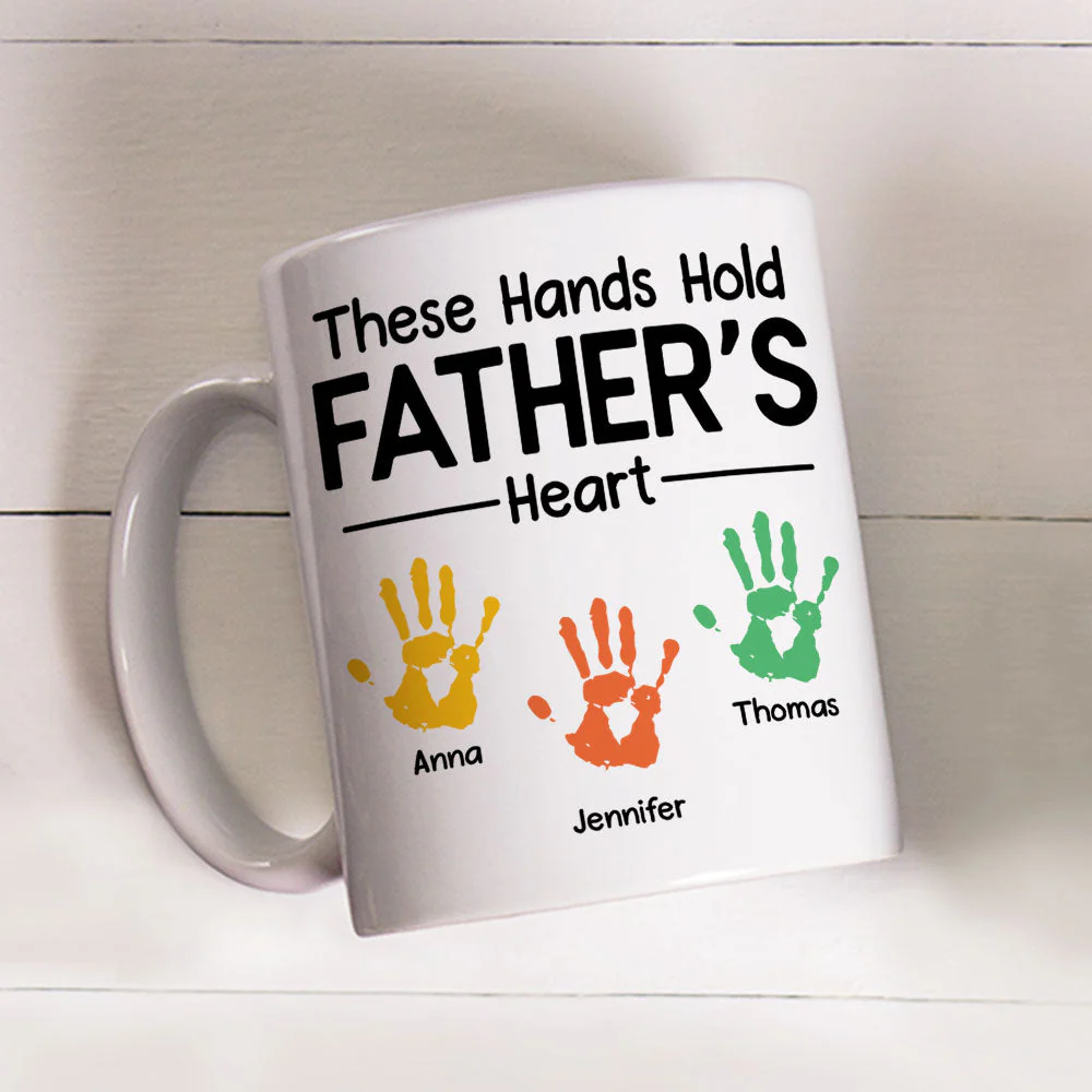 These Hands Hold Daddy Heart - Personalized Custom Coffee Mug - Image 4