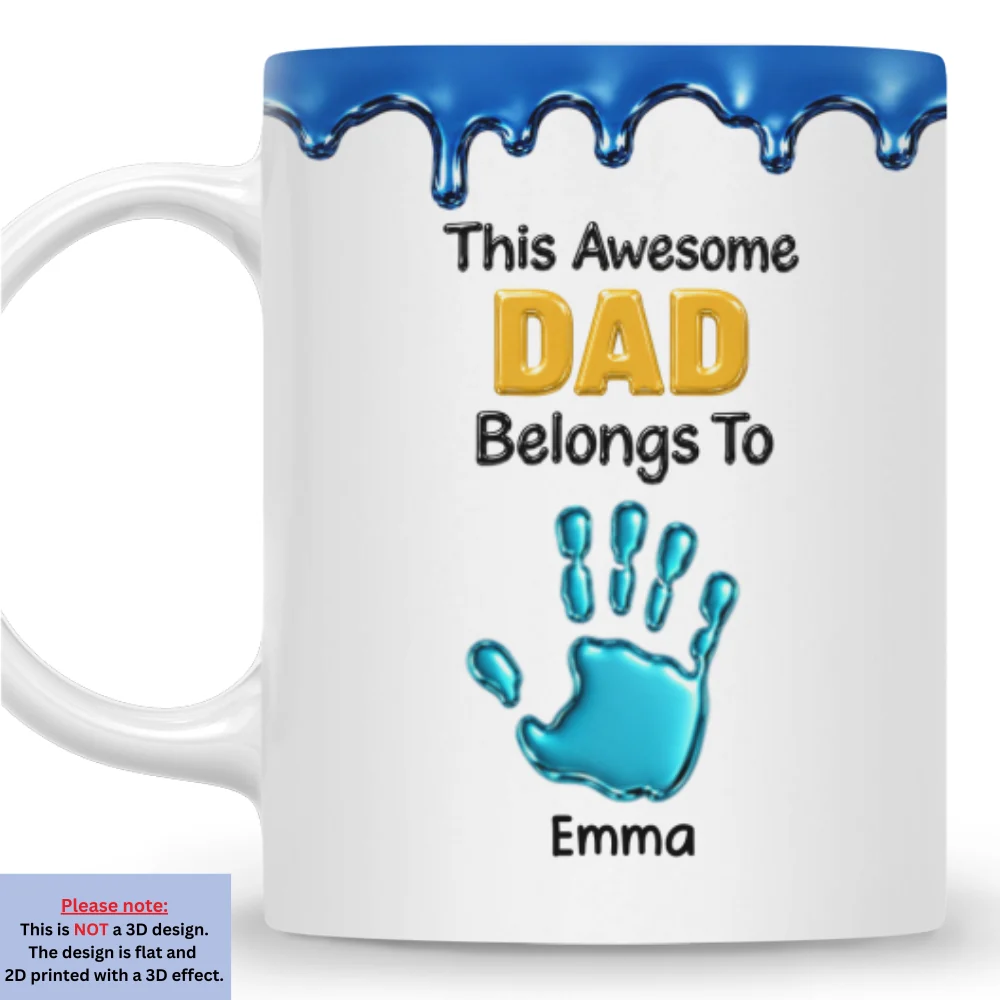 This Awesome Dad Belongs To Us - Personalized Custom 3D Inflated Effect Mug - Image 8