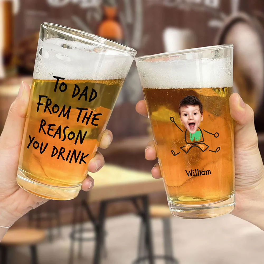 To Dad From The Reason You Drink - Personalized Custom Beer Glass - Image 2