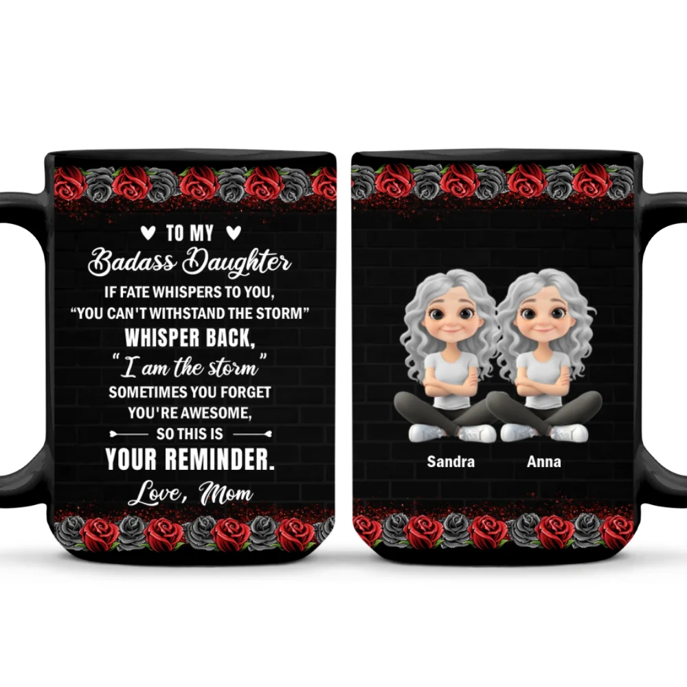 To My Badass Daughter - Personalized Custom Coffee Mug - Image 7