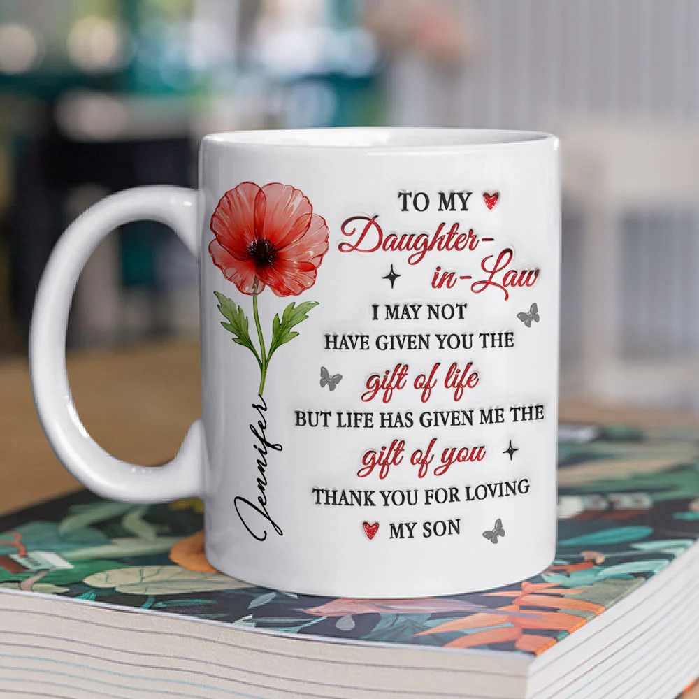 To My Daughter In Law 2 - Personalized Custom 3D Inflated Effect Mug - Image 2
