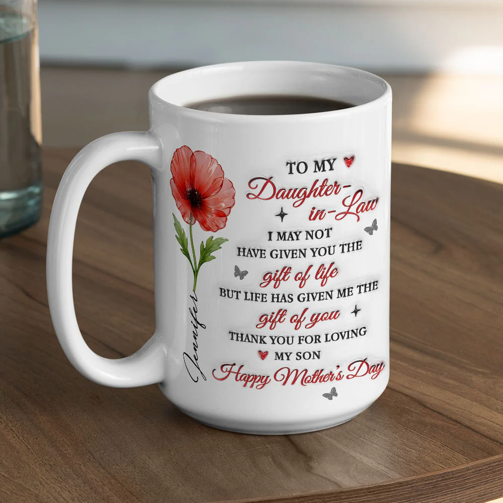 To My Daughter In Law - Personalized Custom 3D Inflated Effect Mug - Image 4