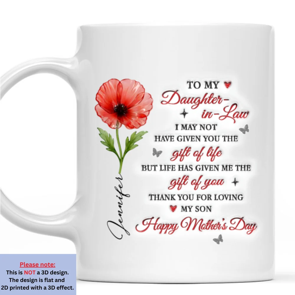To My Daughter In Law - Personalized Custom 3D Inflated Effect Mug - Image 7