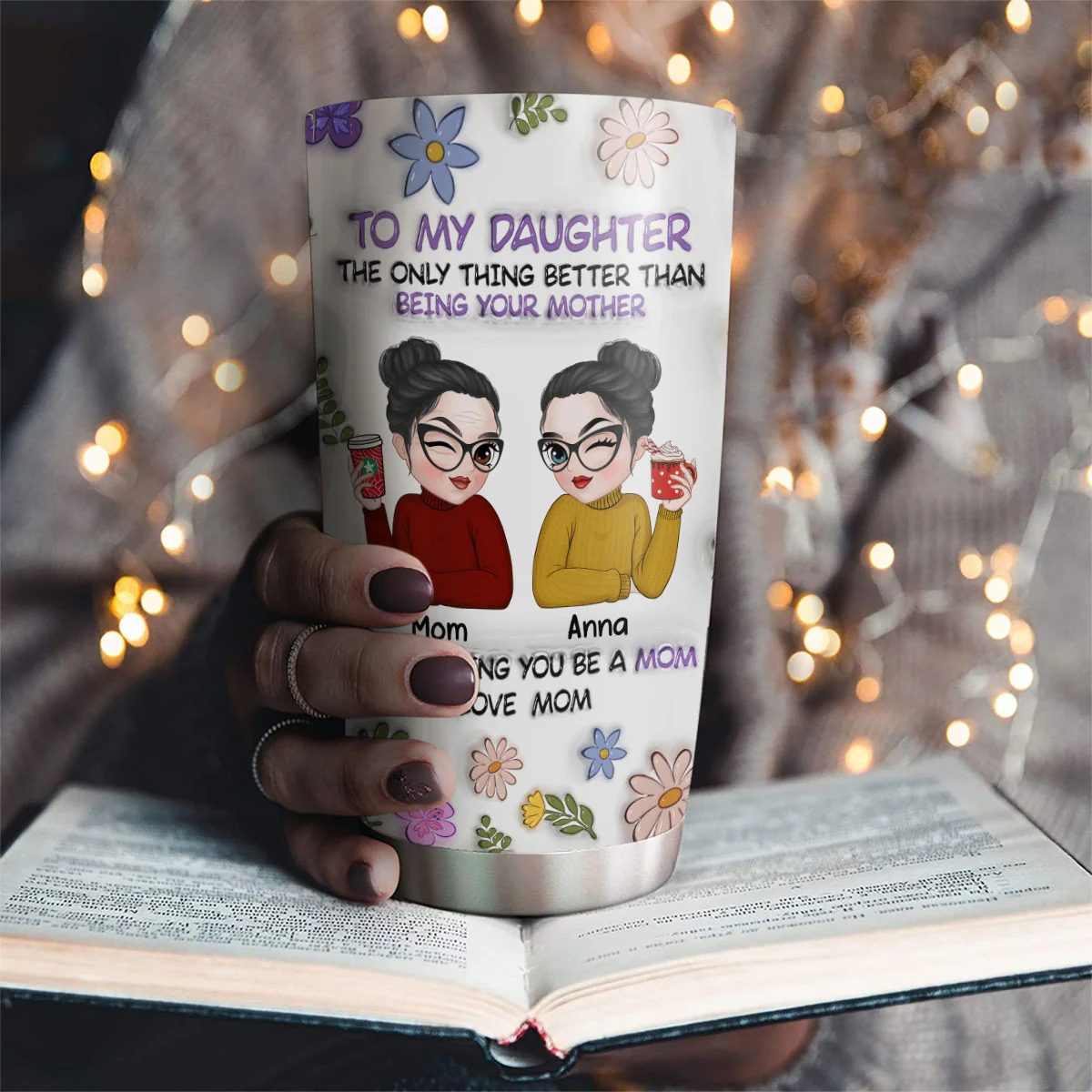 To My Daughter - Personalized Custom 3D Inflated Effect Tumbler - Image 2