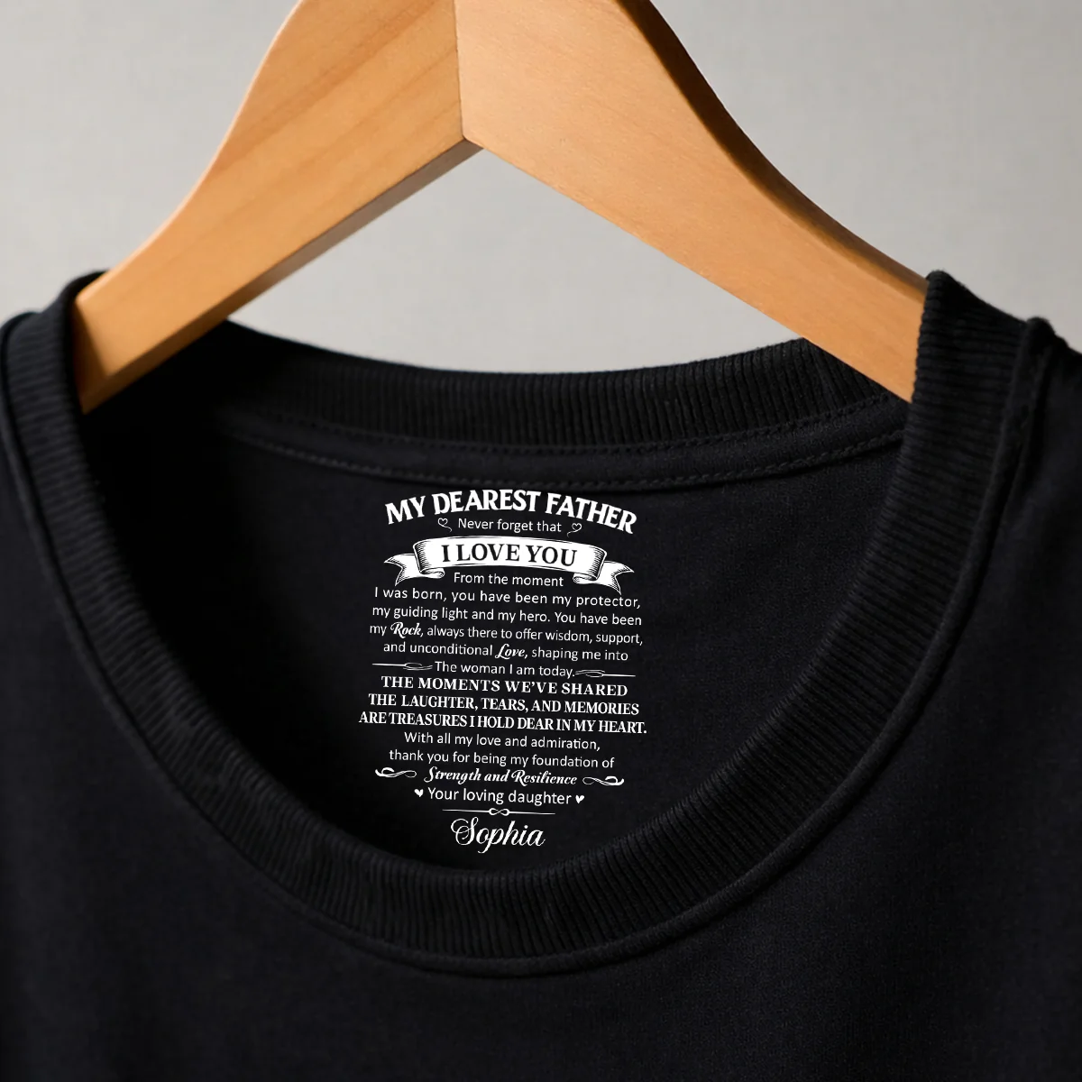 To My Dearest Father - Personalized Custom Inside Neck Print T-Shirt - Image 3