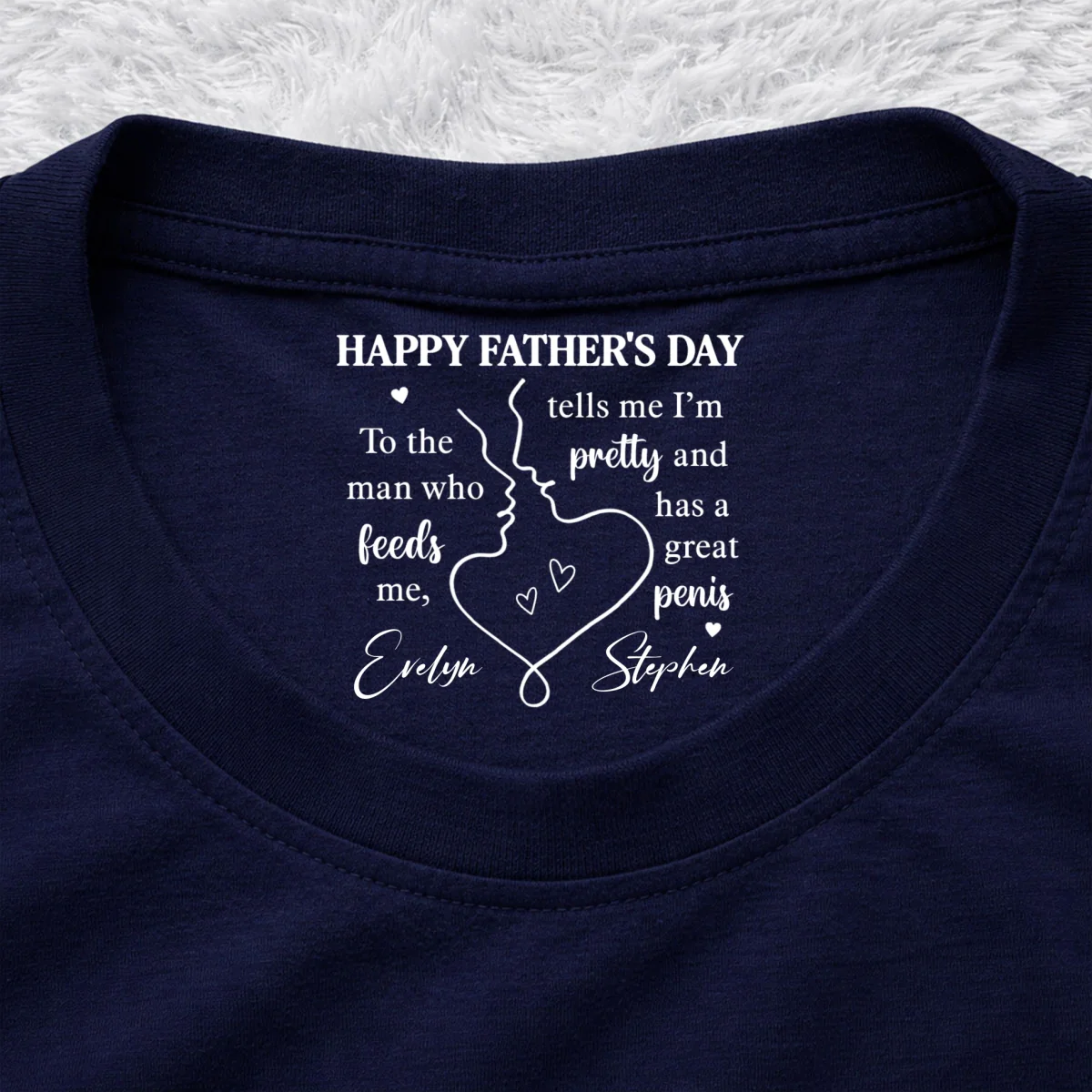 To The Man Telling Me I'm Pretty - Personalized Custom Inside Neck Print T-Shirt - Image 10
