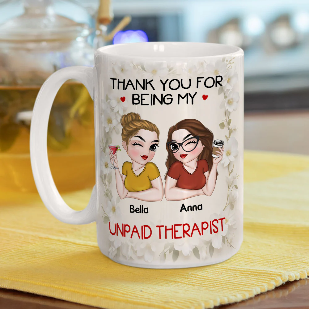 Unpaid Therapist - Personalized Custom Coffee Mug - Image 4