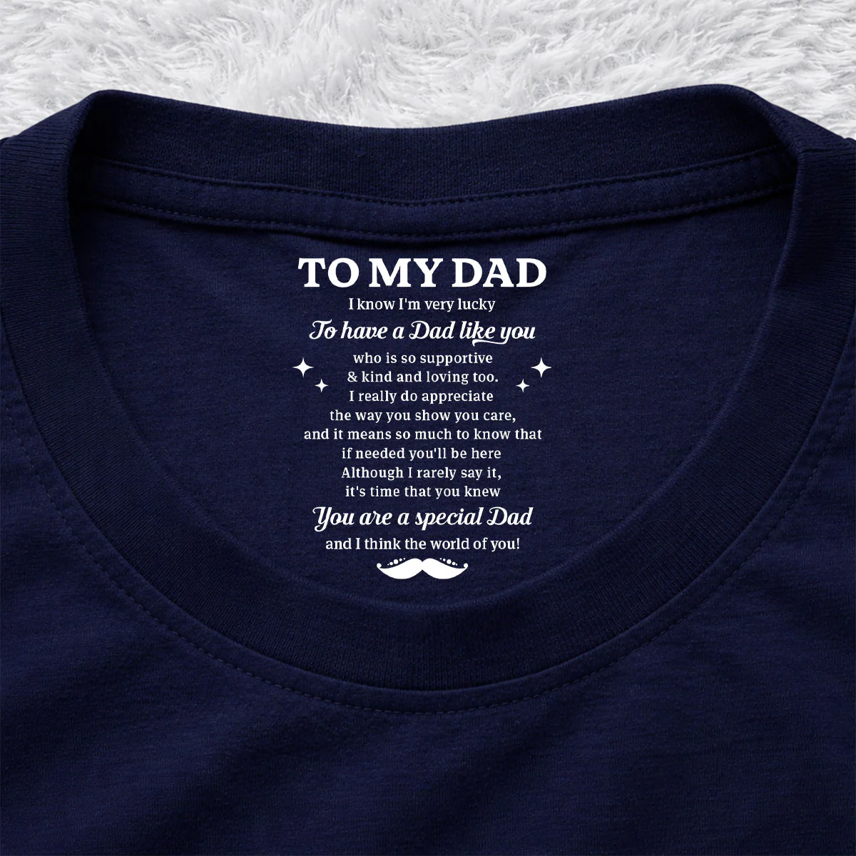 Very Lucky To Have You - Personalized Custom Inside Neck Print T-Shirt