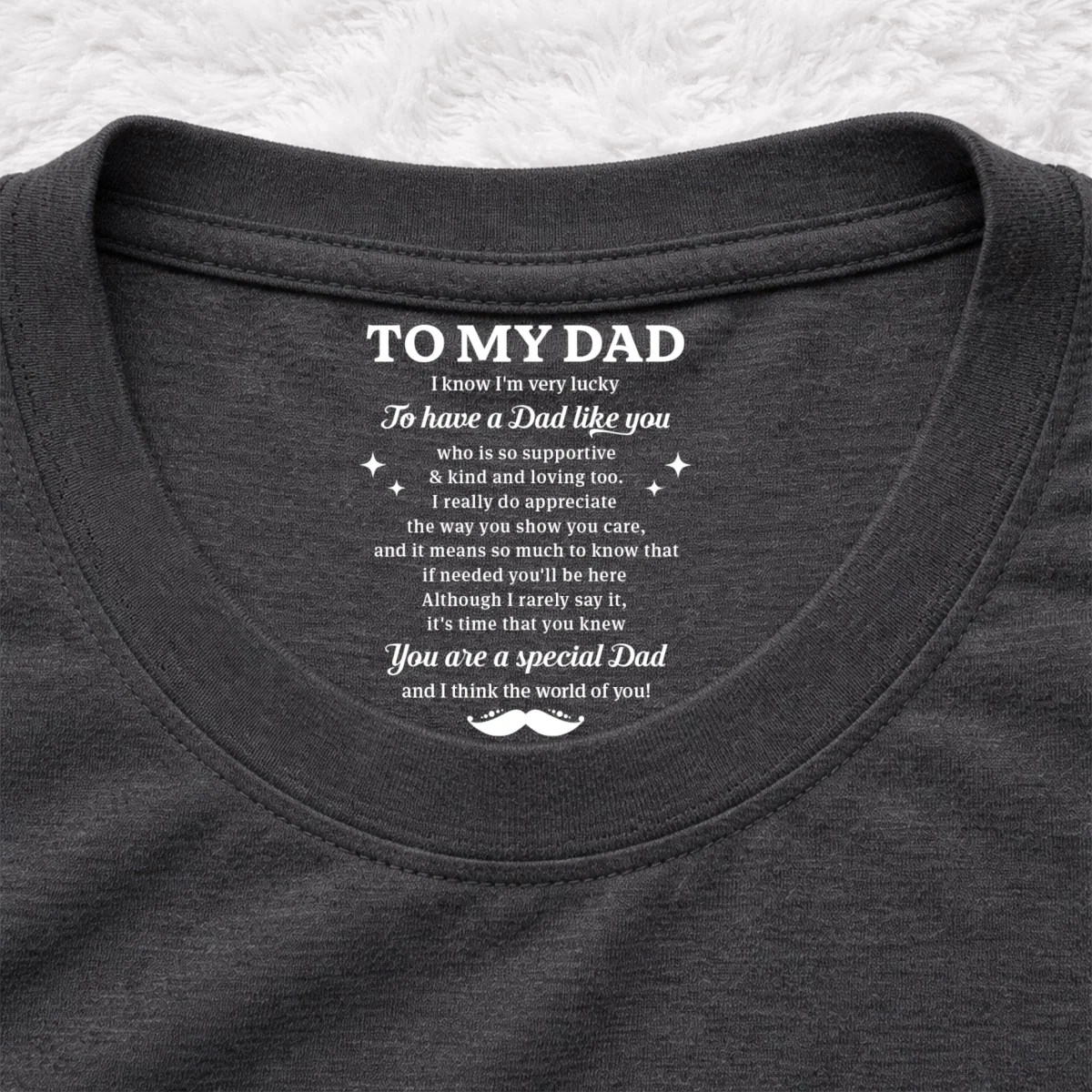 Very Lucky To Have You - Personalized Custom Inside Neck Print T-Shirt - Image 8