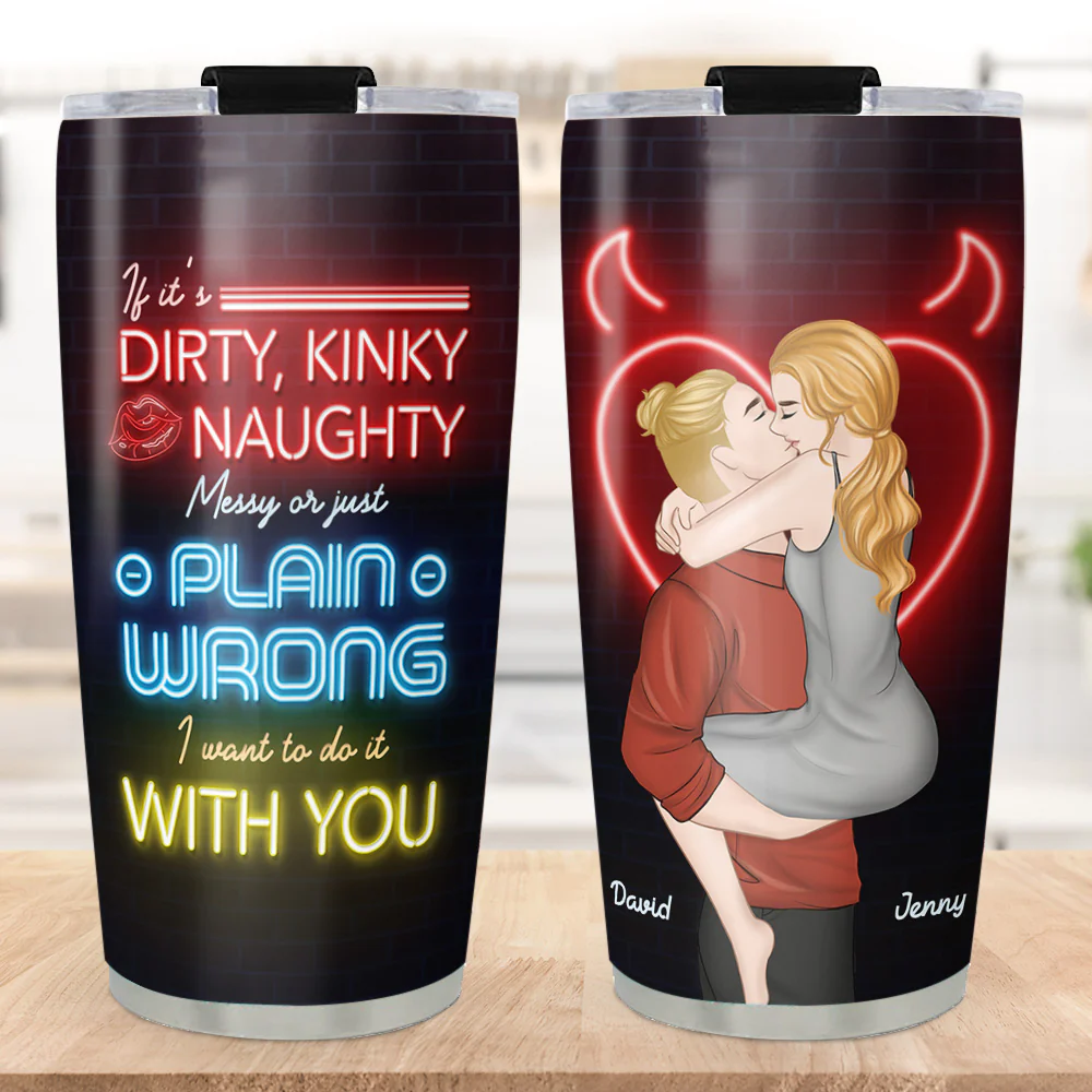 Wanna Do It With You - Personalized Custom Tumbler - Image 5