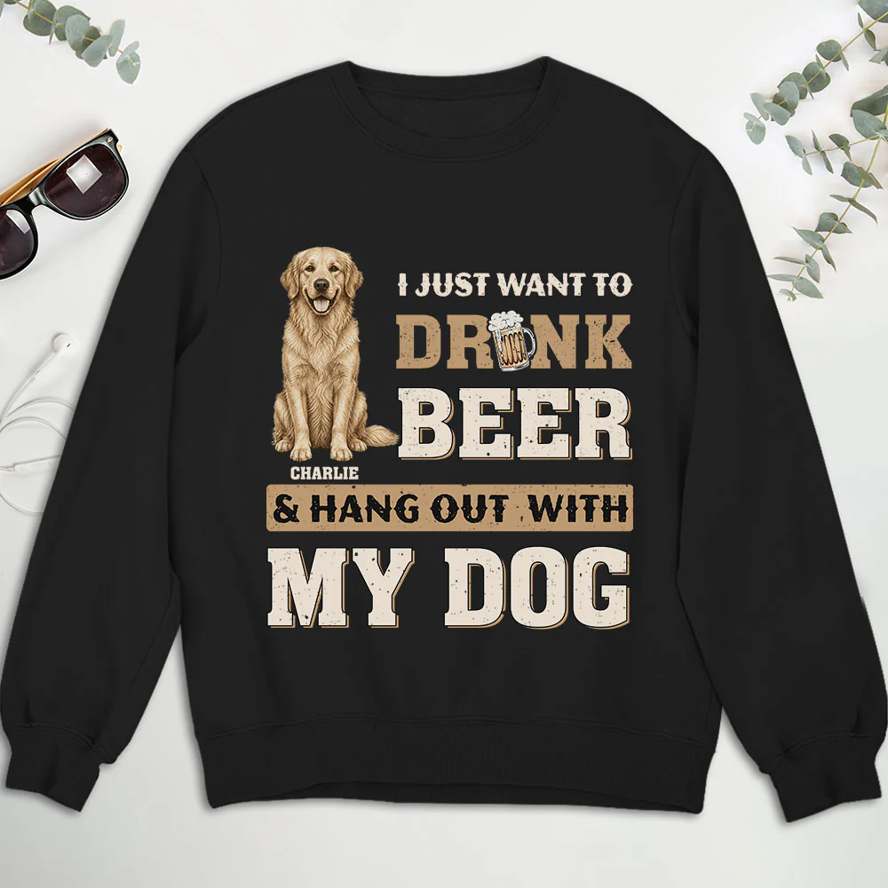 Want To Drink Beer With Classic Dog - Personalized Custom Shirt - Image 5