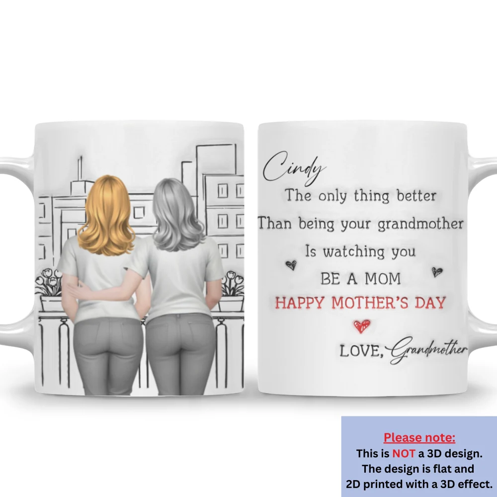 Watching You Be Caring Grandmother - Personalized Custom 3D Inflated Mug - Image 8