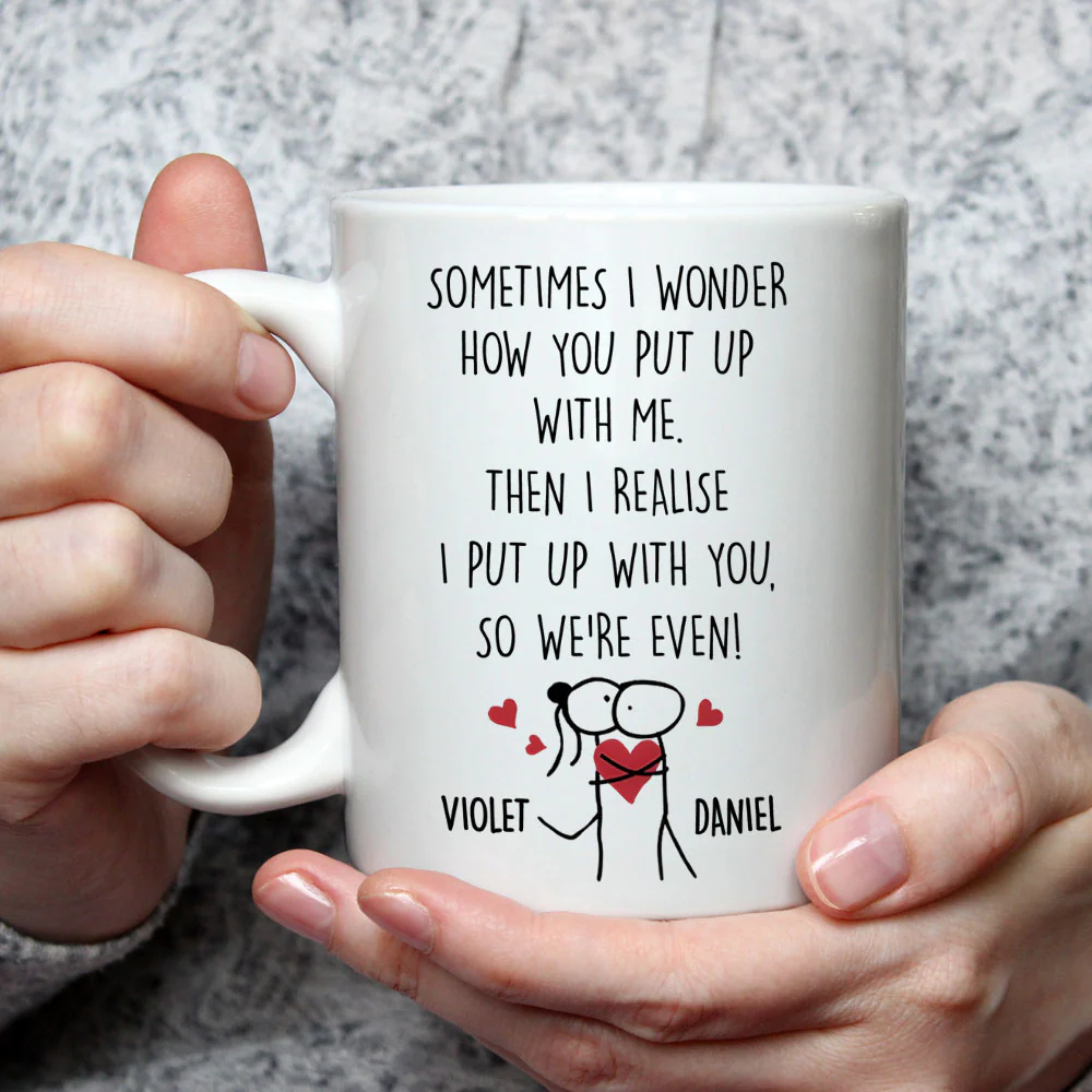 We Are Even - Personalized Custom Coffee Mug - Image 3