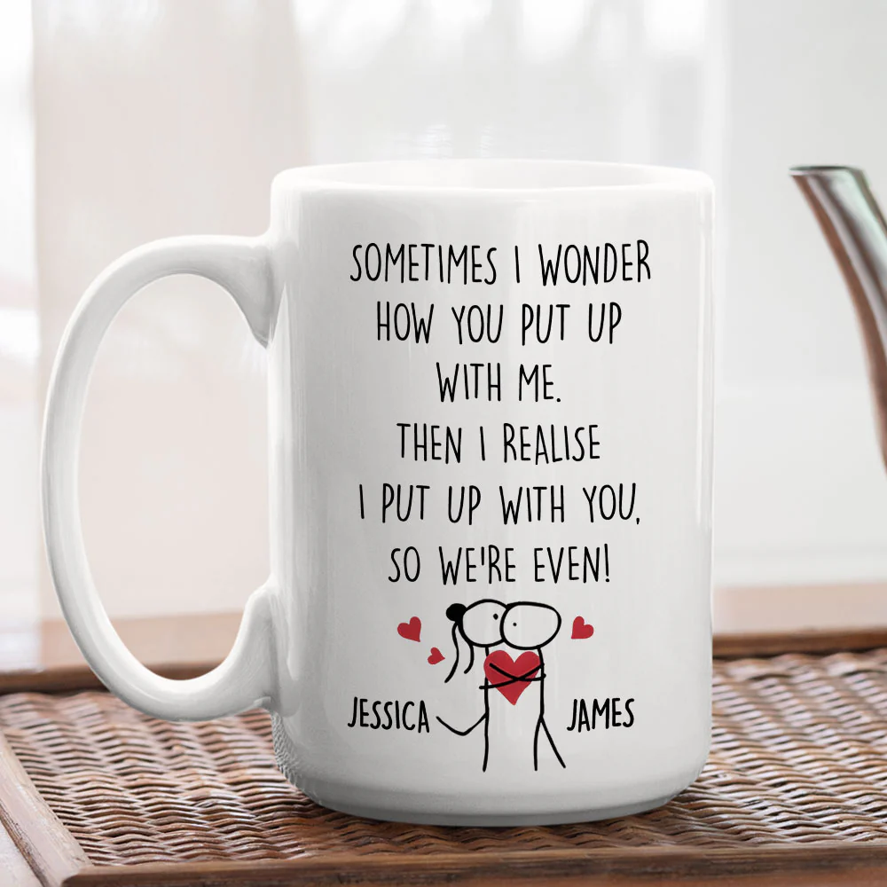 We Are Even - Personalized Custom Coffee Mug - Image 5