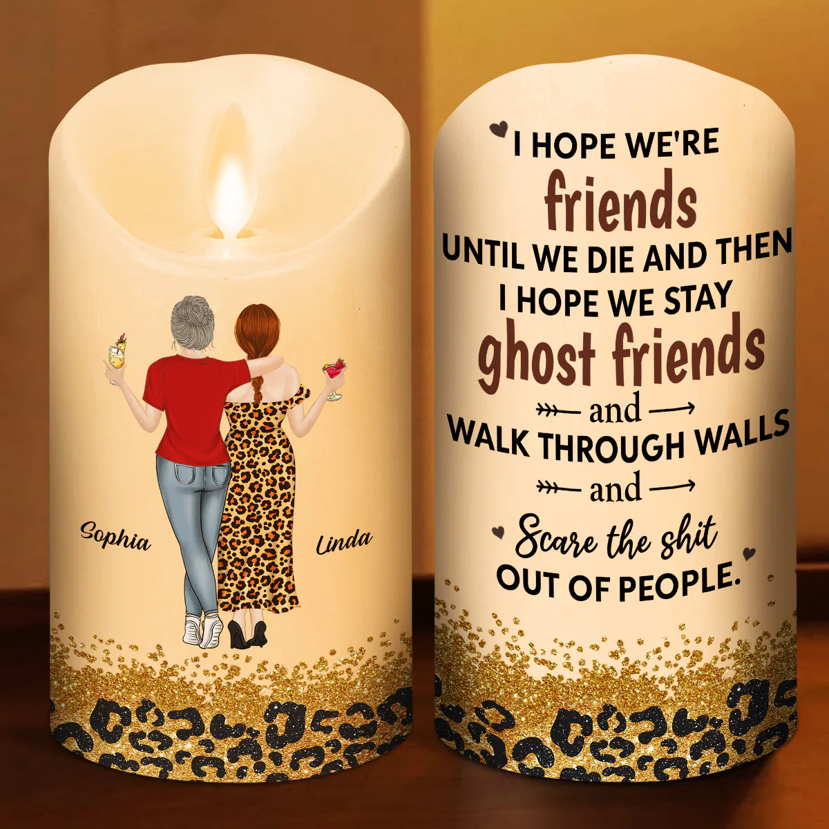 We Are Friends Until We Die - Personalized Custom LED Candle - Image 2