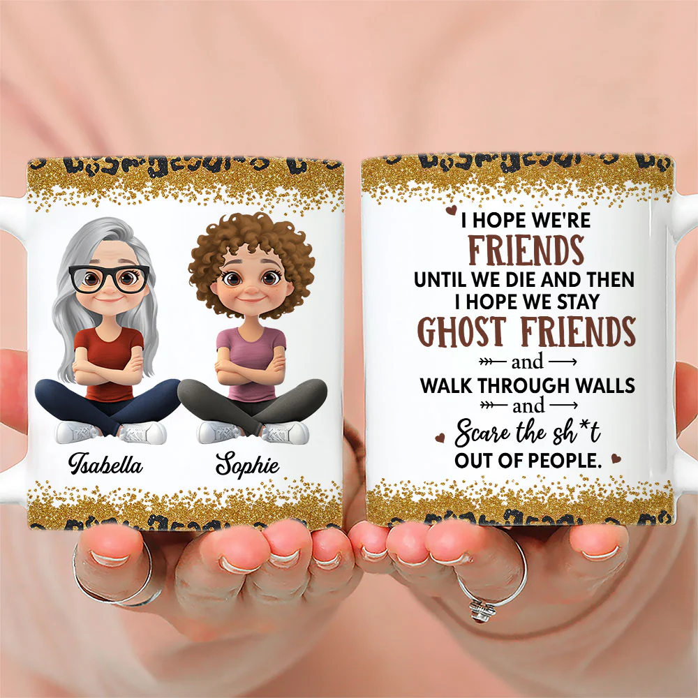 We Are Friends Until We Die Ver 2 - Personalized Custom Coffee Mug - Image 4