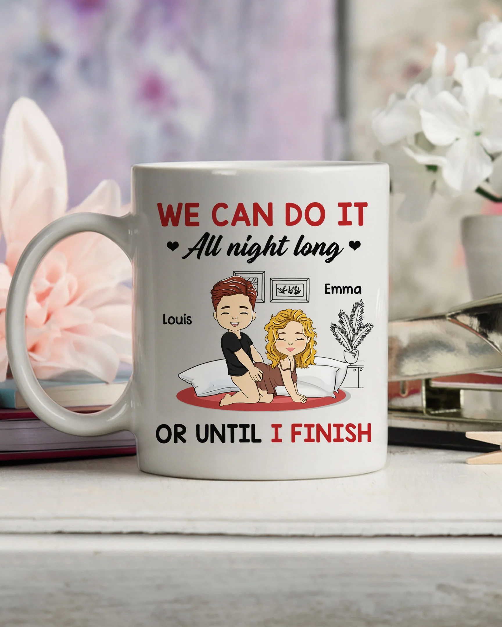 We Can Do It All Night Long - Personalized Custom Coffee Mug - Image 3