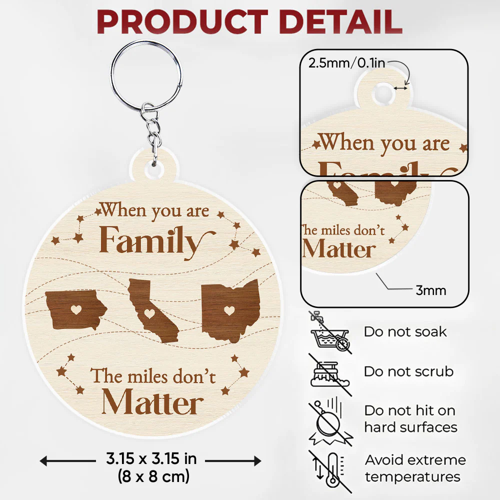 When You Are Family The Miles Do Not Matter - Personalized Custom Acrylic Keychain - Image 5