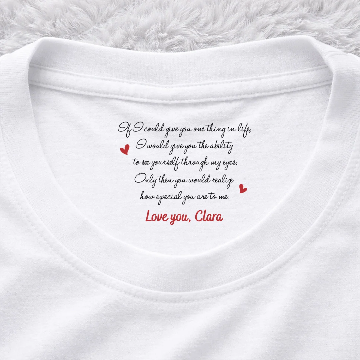 Would You Realize - Personalized Custom Inside Neck Print T-Shirt - Image 7