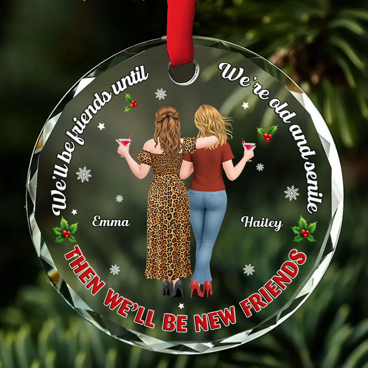 Wrinkled But Still Fabulous Friends - Personalized Custom Glass Ornament
