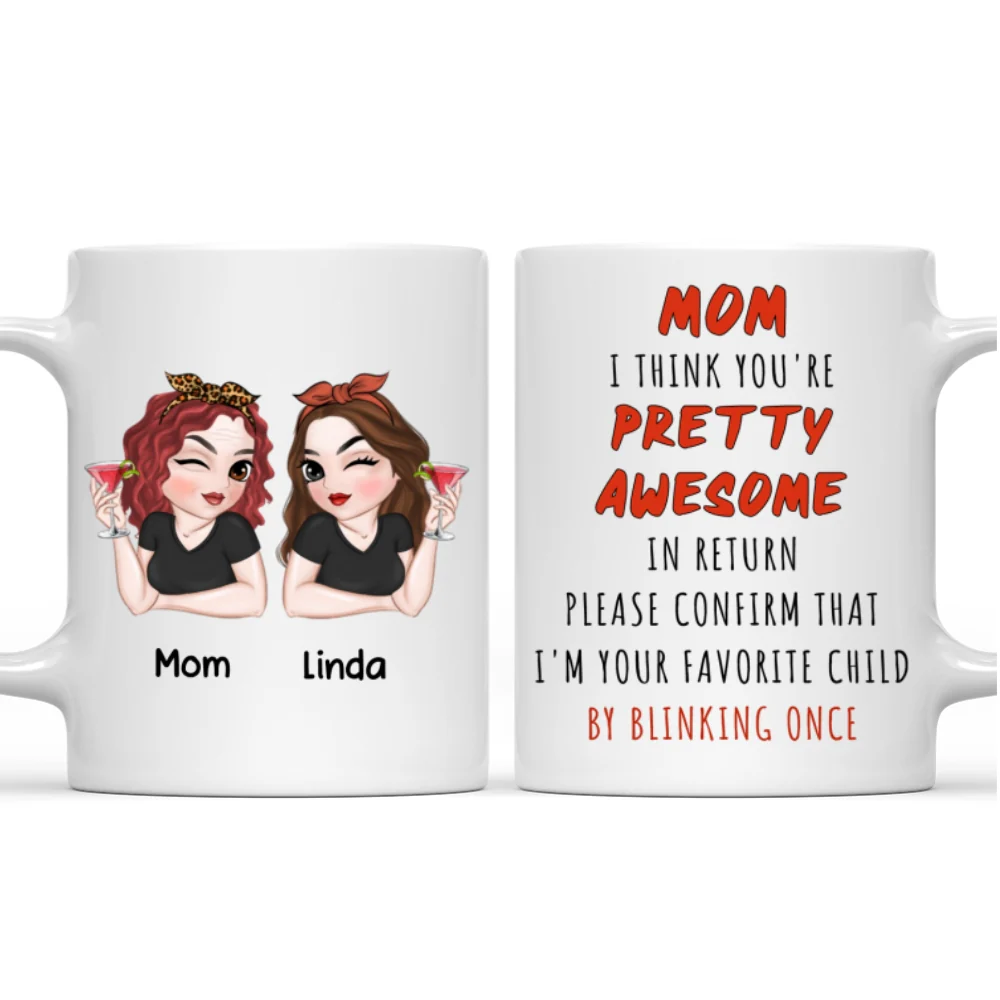 You Are Pretty Awesome - Personalized Custom Coffee Mug - Image 6