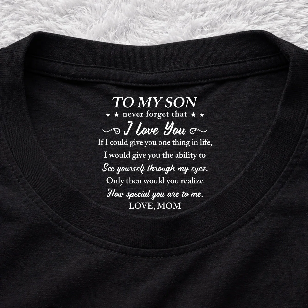 You Are Special - Personalized Custom Inside Neck Print T-Shirt