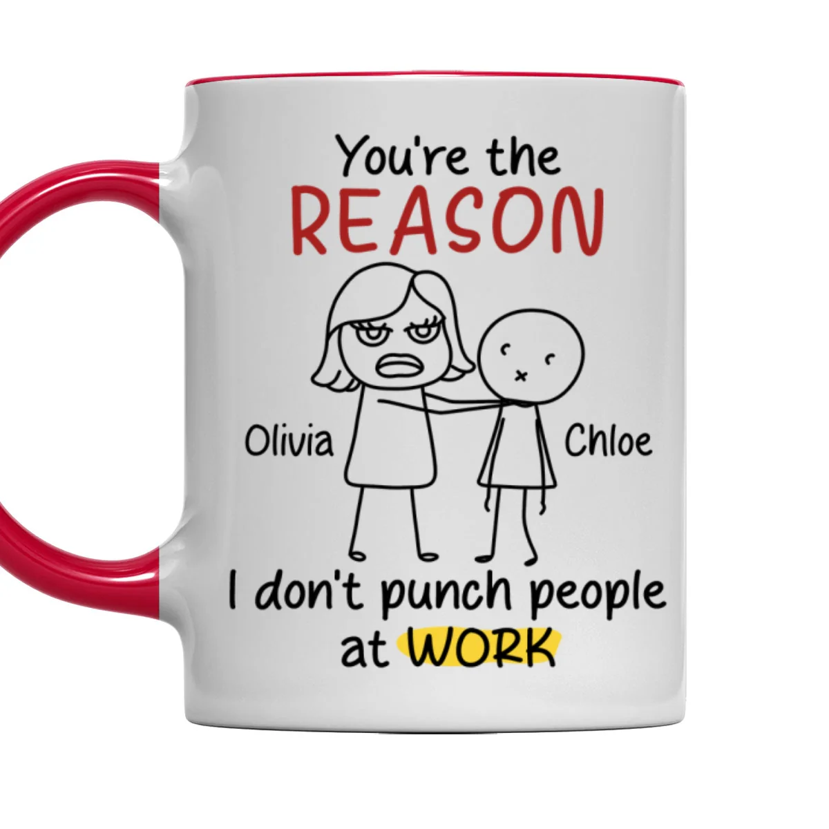 You Are The Reason - Personalized Custom Accent Mug - Image 7