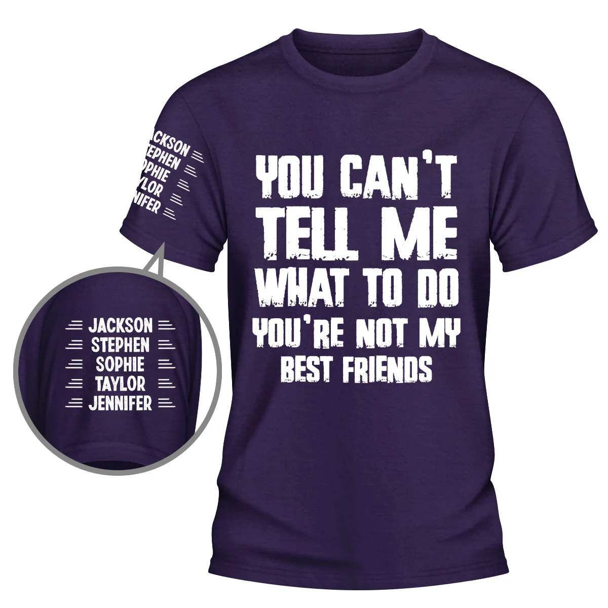You Can Not Tell Me What To Do Obviously - Personalized Custom Shirt With Design On Sleeve - Image 4