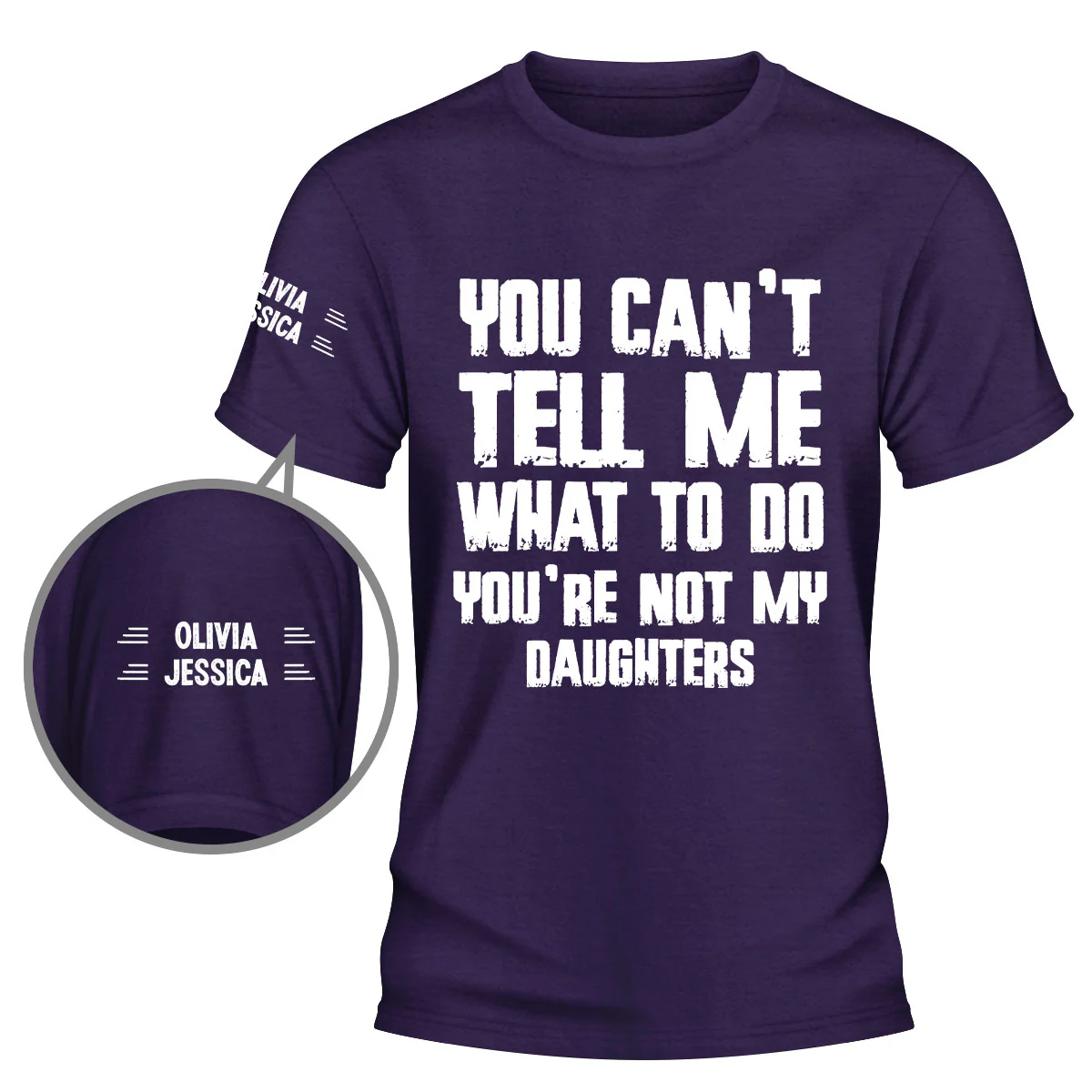 You Can Not Tell Me What To Do - Personalized Custom Shirt With Design On Sleeve - Image 3