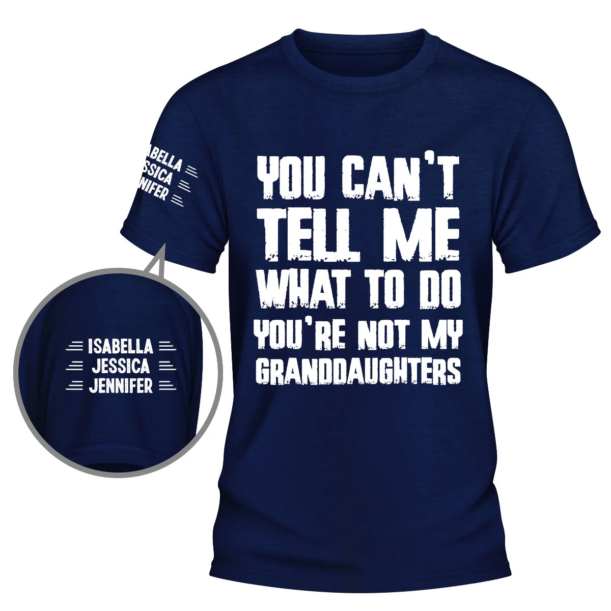 You Can Not Tell Me What To Do - Personalized Custom Shirt With Design On Sleeve - Image 5