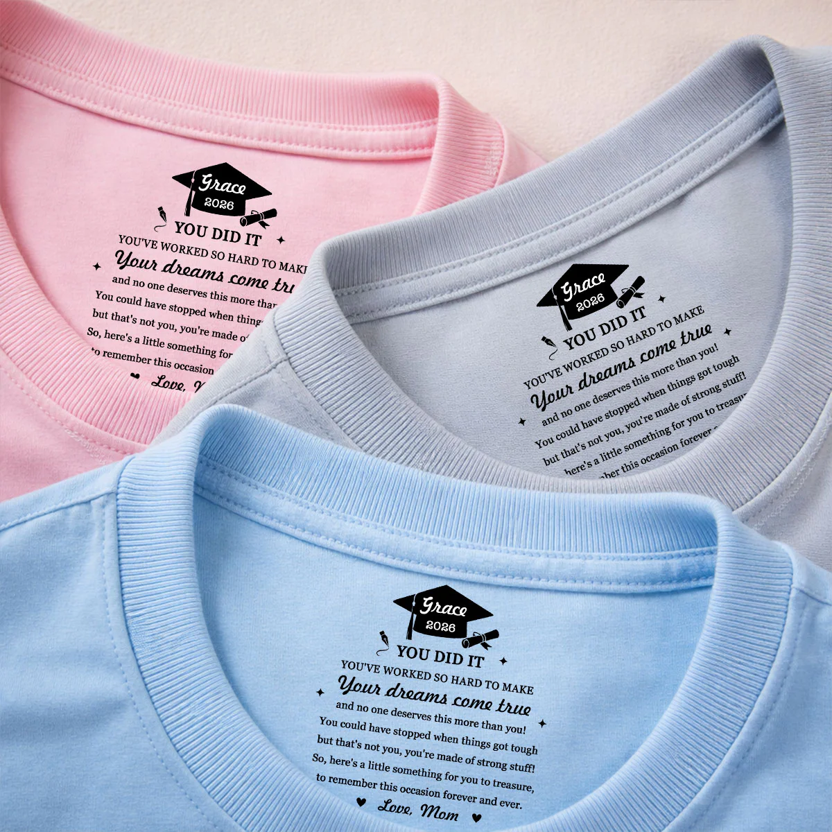 You Did It - Personalized Custom Inside Neck Print T-Shirt - Image 4