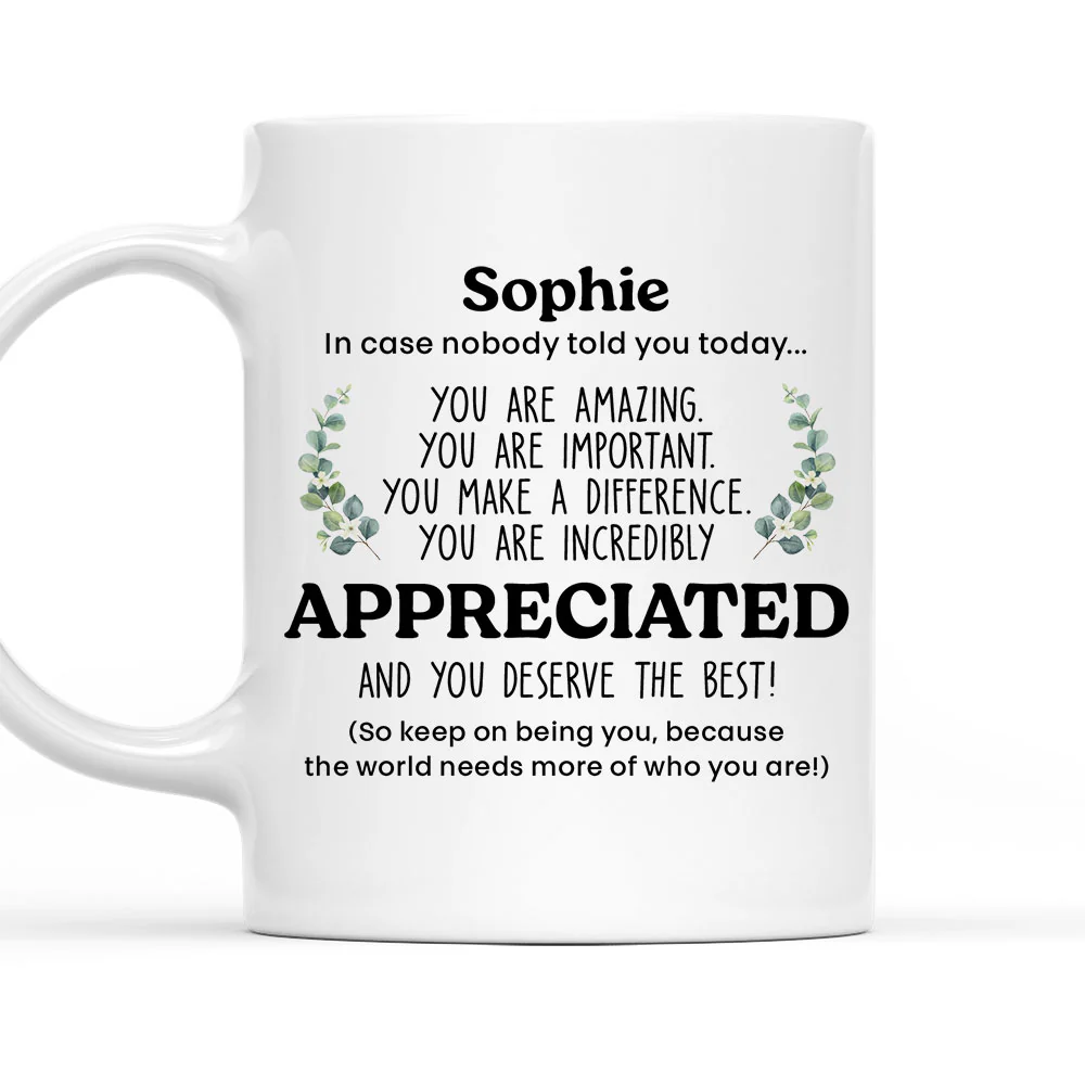 You Make A Difference - Personalized Custom Coffee Mug