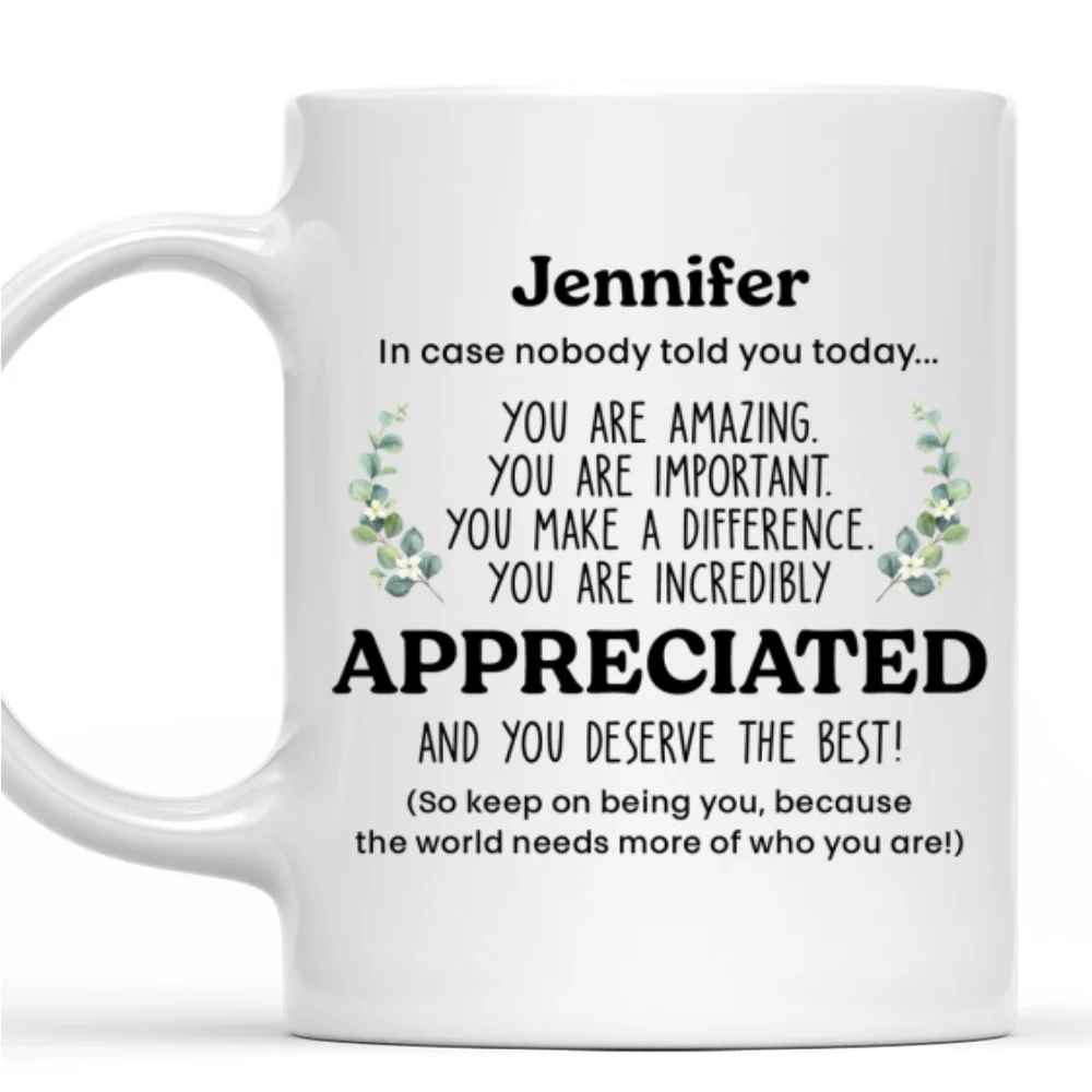 You Make A Difference - Personalized Custom Coffee Mug - Image 6