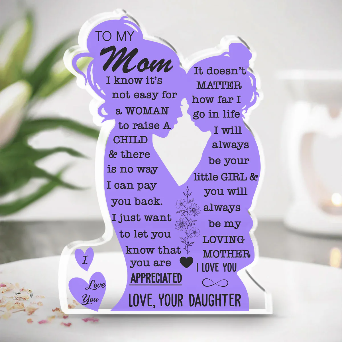 You Will Always Be My Loving Mother - Personalized Custom Acrylic Plaque - Image 3