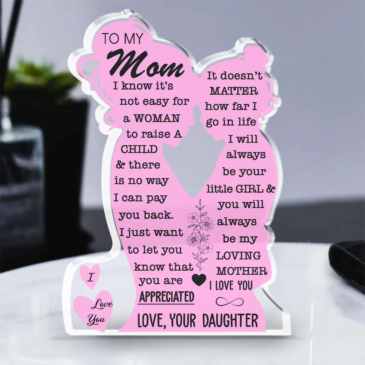 You Will Always Be My Loving Mother - Personalized Custom Acrylic Plaque - Image 5