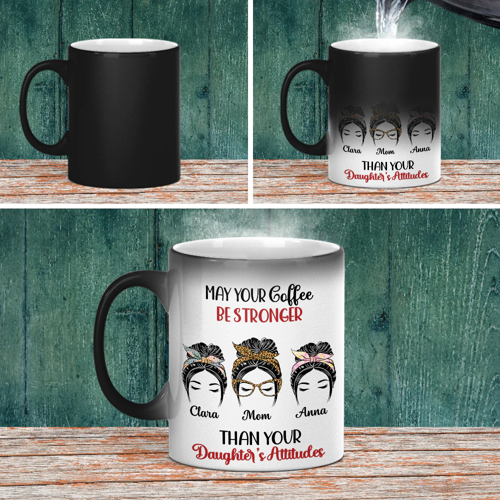 Your Coffee Stronger - Personalized Custom Color Changing Mug - Image 6