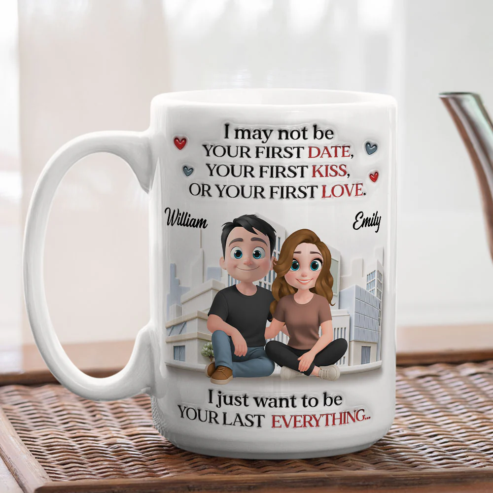 Your Last Everything - Personalized Custom 3D Inflated Effect Mug - Image 5