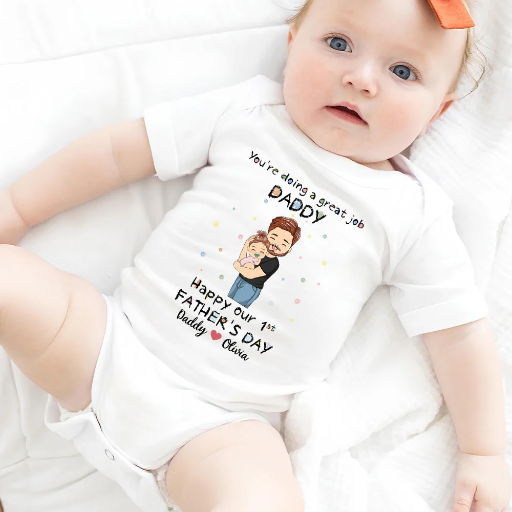 You're Doing A Great Job Dad - Personalized Custom Baby Onesie - Image 4